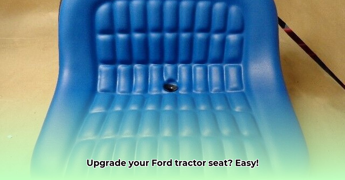ford-tractor-seat-replacement